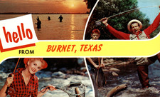 c.1960s Hello from Burnet Texas Postcard Dexter Press Chrome Fishing Unused picture