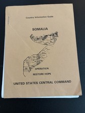 1992-1994 -Mogadishu - Operation Restore Hope. Must have for Somalia VETS. picture