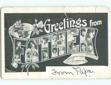 Pre-1907 GREETINGS FROM FATHER - FACES OF GIRLS SHOWN IN BIG LETTERS k6908 picture