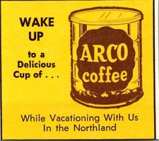 Arco Coffee Wake Up To A Delicious Cup 1950s MN Ad TAK2-S49 picture