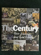 The Century by Peter Jennings and Todd Brewster (1998, Hardcover) picture