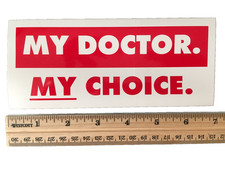 My Doctor My Choice Sticker Decal Car Bumper Red Woman Political Sign Abortion picture