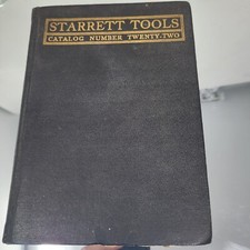 Starrett Tools Co Catalog # 22 1919 Illustrated Gold Gilt HARDBACK Collector picture