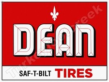 Dean Saf-T-Bilt Tires Metal Sign 3 Sizes to Choose From picture
