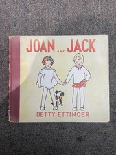 Joan And Jack Vintage Children's Book HC DJ 1935 Betty Ettinger picture
