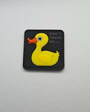 Don't Touch My Duck 3D PVC Tactical Morale Patch – Hook Backed picture
