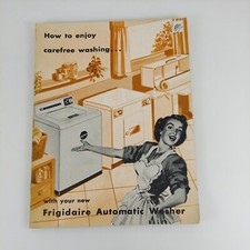 How To Enjoy Carefree Washing With Your New Frigidaire Automatic Washer 1950 picture
