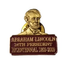 2009 Abraham Lincoln 16th President Bicentennial Souvenir Pin picture