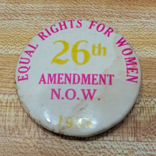 Vintage 1969 Equal Rights For Women 26th Amendment NOW Pinback Button Feminist picture
