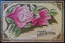Vintage Victorian Postcard 1910 Many Happy Returns - Deep Embossed Pink Rose picture