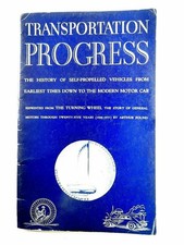 Transportation Progress The History if Self Propelled Vehicles Arthur Pond 1934 picture