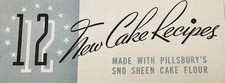 1950's Pillsbury's 12 New Cake Recipes Sno Sheen Cake Flour Booklet 5.25