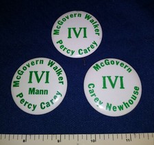 INDEPENDENT VOTERS ILLINOIS 1972 MCGOVERN PERCY WALKER CAREY PINBACK BUTTONS picture