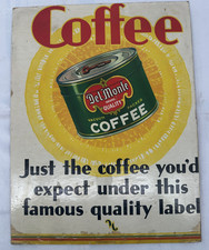 1930s or 1940s Del Monte Coffee Advertising Sign 15 1/2
