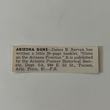 Arizona Guns Booklet Guns On The Arizona Frontier Tucson AZ 1966 Ad SAH8-3-V1 picture