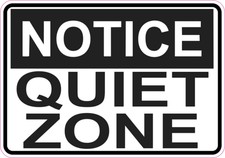 5x3.5 Notice Quiet Zone Sticker Vinyl Sign Stickers Business Door Decal Signs picture