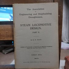 Steam Locomotive Design Part 2 Session 1957 RH Mann draughtsman engineering aesd picture