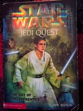 Star Wars Jedi Quest The Way of the Apprentice by Jude Watson 2002 PB YA picture