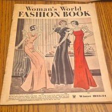 Woman's World Pattern Co. Women's Fashion Book Winter 1933-1934 Depresion Era picture