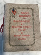 United Daughters Of The Confederacy Knoxville Chapter Number 89 1913 To 1914 picture