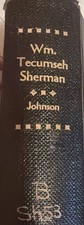 Life Of Wm. Tecumseh Sherman 1891 By W. Fletcher Johnson Numerous Maps & Illustr picture