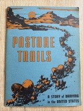 PASTURE TRAILS National Dairy Council 1941 Vtg Booklet History Of Dairying USA picture