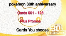 Pokemon 30th Anniversary TCG Singles Cards 001 - 128   Plus Promos updated 23/09 picture