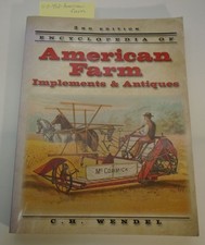 Encyclopedia  American Farm Implements Antiques by Wendel: Collector Price Guide picture
