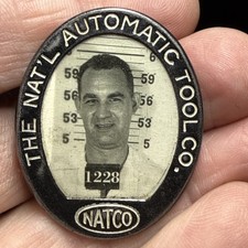 Rare Vintage “The National Automatic Tool Co.” Employee Photo Badge  picture