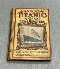 1912 TITANIC SHIP WHITE STAR LINE OCEAN LINER SINKING BOOK ORIGINAL 1st EDITION picture