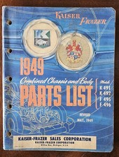 1949 Kaiser Frazer Chassis Body Parts List Catalog K491 K492 F495  F496 Vintage  picture