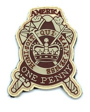 The Stamp Act, One Penny, America, 1765 Tribute Patch, PVC, 3 inch picture