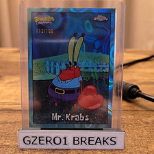 Topps 2025 Chrome SpongeBob SquarePants Mr. Krabs #28 Serial Numbered 113 /199 picture