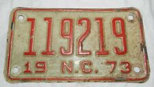 Vintage 1973 North Carolina Motorcycle License Plate - 119219 picture