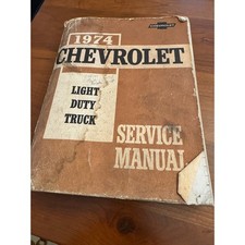 1974 Chevrolet Light Duty Truck Service Manual Shop Repair Book Chevy Vintage picture
