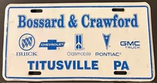 Bossard & Crawford Chevrolet Dealership Booster License Plate Titusville PA picture
