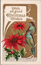 Vintage CHRISTMAS WISHES Embossed Postcard Poinsettia Flowers Birds 1910 Cancel picture