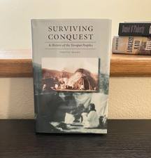 Surviving Conquest: A History of the Yavapai Peoples, Timothy Braatz, 2003 picture