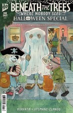 Beneath The Trees Where Nobody Sees Halloween Special Cover A (Horvath) picture