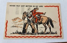 Early 1940’s Humor Postcard Cowboy & Cowgirl Never Felt Any Better In My Life picture