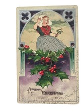 A Merry Christmas To You, Dutch Girl w/ Holly Berries,  postcard 1910 Posted picture