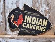 VINTAGE INDIAN CAVERNS PORCELAIN SIGN OLD PENNSYLVANIA ARROWHEAD CAVE PARK TOUR picture
