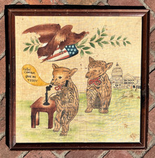 Antique Teddy Roosevelt Folk Art Sampler “Hello Central Give Me Teddy” c.1905 picture