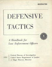 77 Page 1951 FBI DEFENSIVE TACTICS A Handbook For Law Enforcement Officers on CD picture