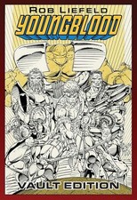 Youngblood Vault Edition Vol 1 Rob Liefeld Unopened (Image Comics) picture