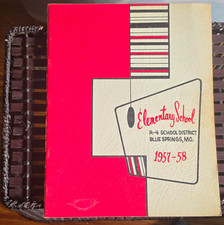 Blue Springs MO Elementary School R-4 School District 1957-58 Yearbook Original picture