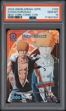 2024 UNION ARENA UEPR-PROMOS NEW YORK COMIC CON #103 ICHIGO KUROSAKI PSA 10 picture
