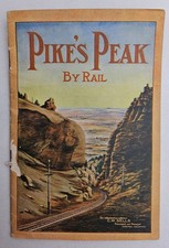 1903 Pike's Peak by Rail Cog Wheel Route Manitou Railway Colorado Brochure picture