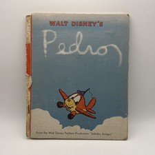Vintage Walt Disney Book; Pedro A Little Airplane; Grosset Dunlap 1st Ed 1943 HC picture