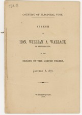 1877 Senate Pamphlet Counting of Electoral Vote Wallace on 1876 Election Crisis picture